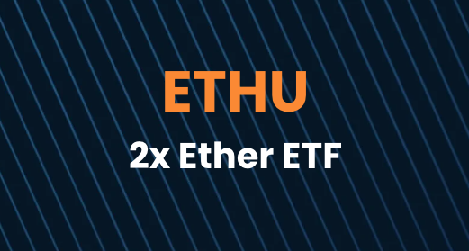 이더리움 선물 ETF 분석 : ETHU (2배), ETHD (-2배)