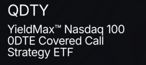 YieldMax™ QDTY ETF와 0DTE 커버드콜 전략 완벽 정리